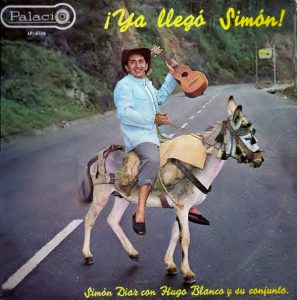 ¡Ya Llegó Simón! (Simón Díaz con Hugo Blanco y su conjunto) [1963]